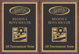 KHSAA Soccer District/Regional All Tournament/MVP Plaques